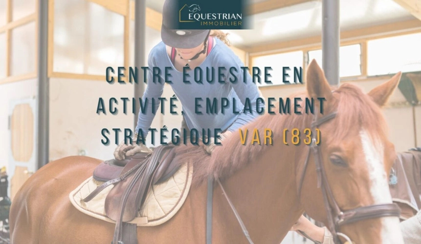 Photos 1 - Équestre - Centre équestre en pleine activité, emplacement stratégique -