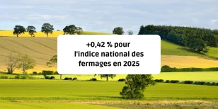 +0,42 % pour l'indice national des fermages en 2025