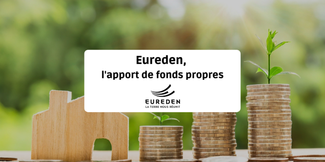 Eureden, the equity contribution