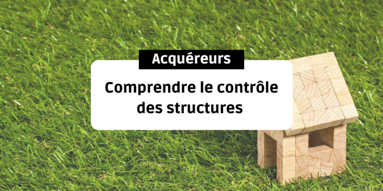 Comprendre le contrôle des structures